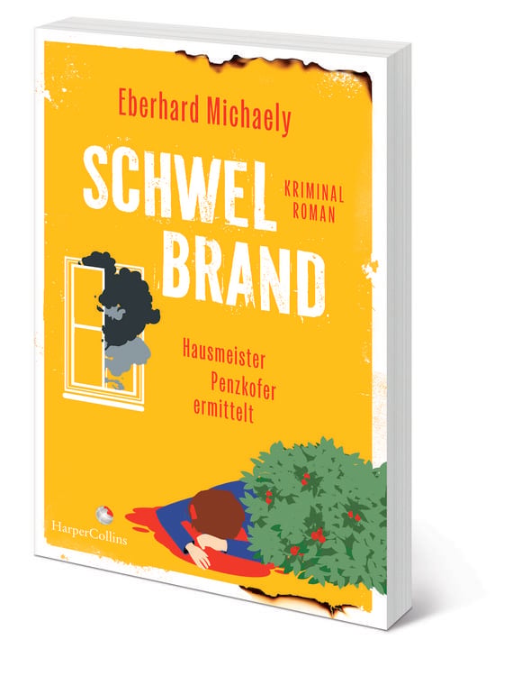 Produktbild: Schwelbrand &ndash; Hausmeister Penzkofer ermittelt