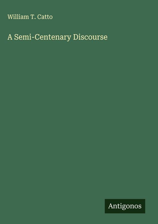 Produktbild: A Semi-Centenary Discourse