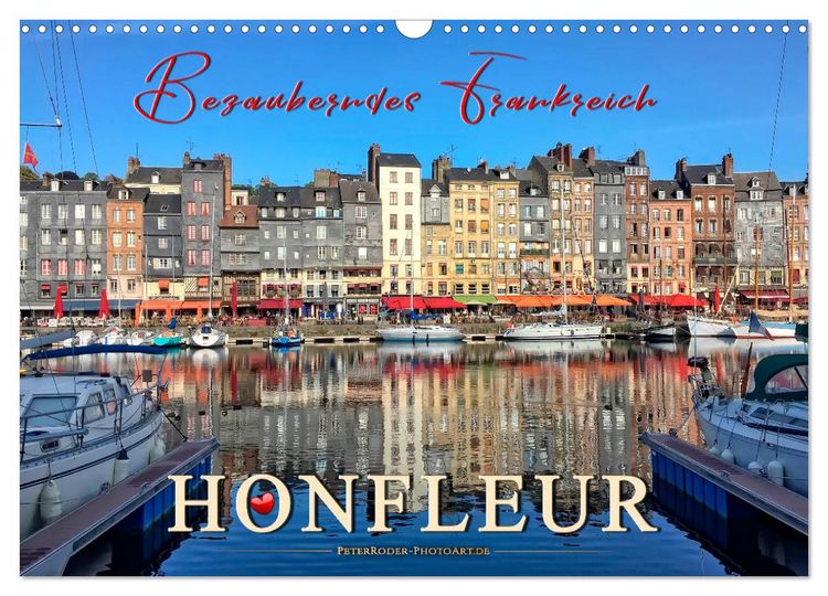 Produktbild: Honfleur - Bezauberndes Frankreich (Wandkalender 2026 DIN A3 quer), CALVENDO Monatskalender