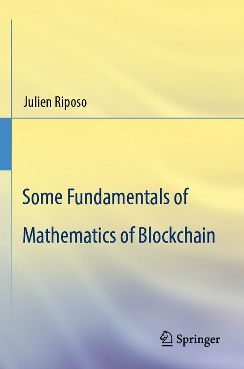 Produktbild: Some Fundamentals of Mathematics of Blockchain