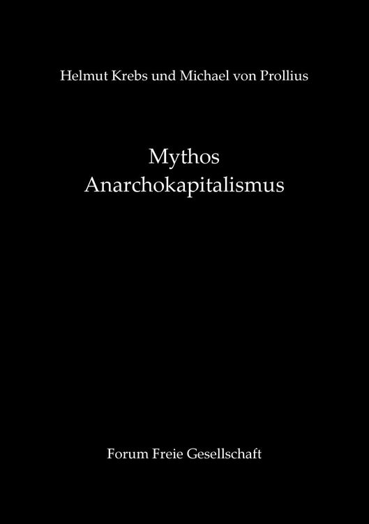 Produktbild: Mythos Anarchokapitalismus