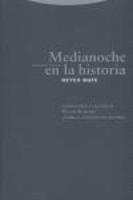 Produktbild: Medianoche en la historia : comentarios a la tesis de Walter Benjamin "Sobre el concepto de iron&iacute;a"