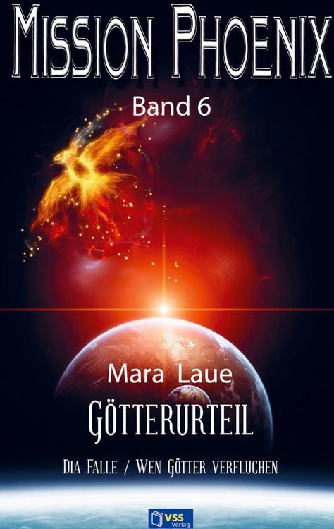 Produktbild: G&ouml;tterurteil - MISSION PHOENIX Band 6