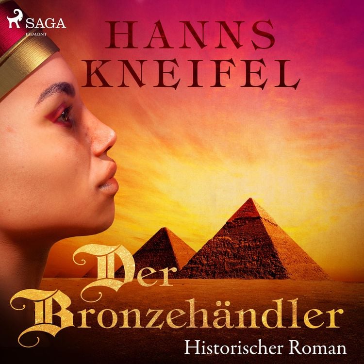 Produktbild: Der Bronzeh&auml;ndler - Historischer Roman (Ungek&uuml;rzt)
