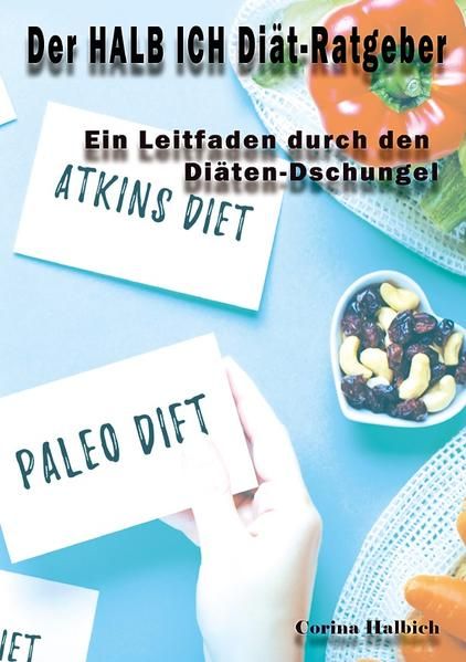 Produktbild: Der HALB ICH Di&auml;t-Ratgeber