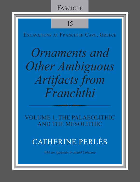 Produktbild: Ornaments and Other Ambiguous Artifacts from Franchthi
