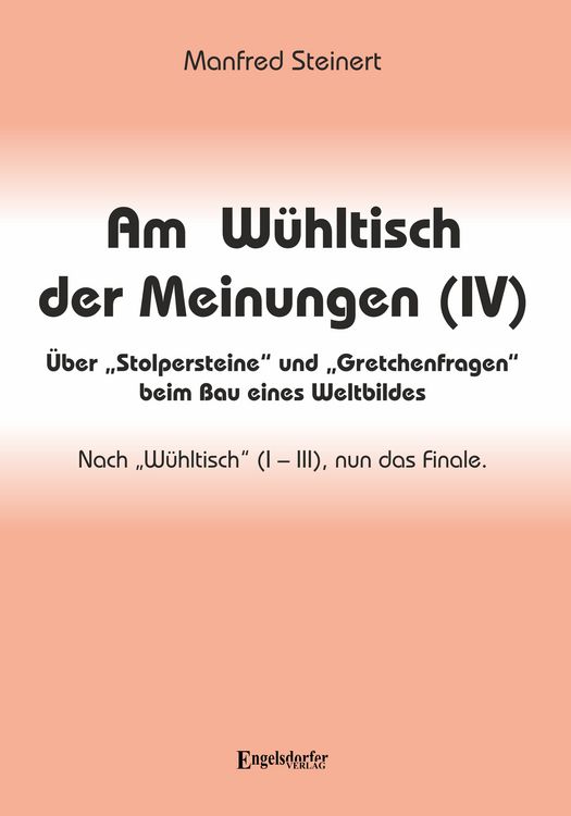 Produktbild: Am W&uuml;hltisch der Meinungen (IV)