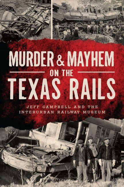 Produktbild: Murder & Mayhem on the Texas Rails