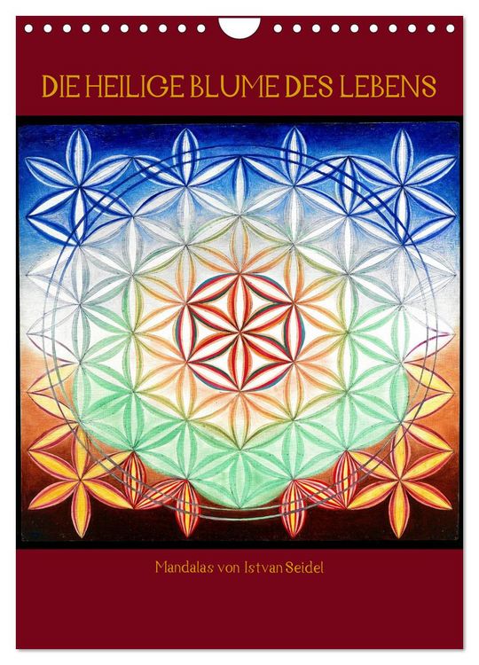 Produktbild: Die heilige Blume des Lebens - Mandalas von Istvan Seidel (Wandkalender 2026 DIN A4 hoch), CALVENDO Monatskalender