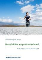 Produktbild: Heute Sch&uuml;ler, morgen Unternehmer?