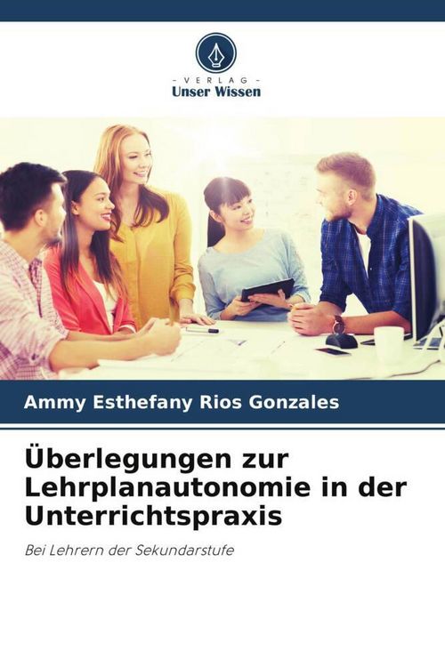 Produktbild: &Uuml;berlegungen zur Lehrplanautonomie in der Unterrichtspraxis