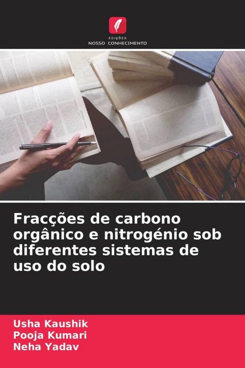 Produktbild: Frac&ccedil;&otilde;es de carbono org&acirc;nico e nitrog&eacute;nio sob diferentes sistemas de uso do solo