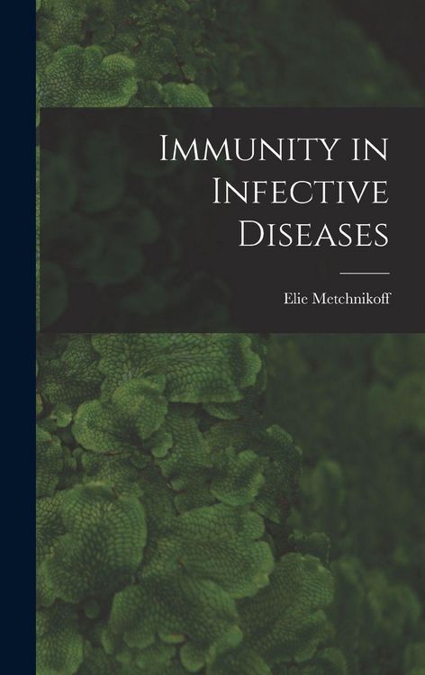 Produktbild: Immunity in Infective Diseases