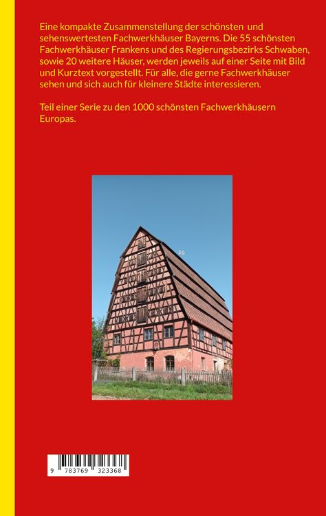 Produktbild: Die sch&ouml;nsten Fachwerkh&auml;user Bayerns