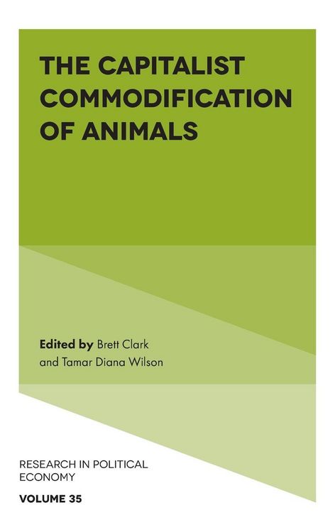 Produktbild: The Capitalist Commodification of Animals