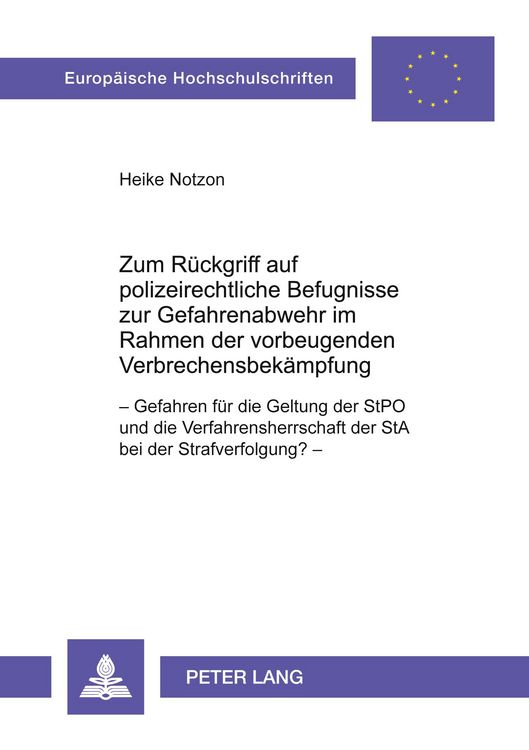 Produktbild: Zum R&uuml;ckgriff auf polizeirechtliche Befugnisse zur Gefahrenabwehr im Rahmen der vorbeugenden Verbrechensbek&auml;mpfung