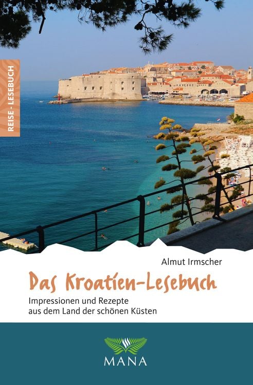 Bild vom Artikel Das Kroatien-Lesebuch vom Autor Almut Irmscher