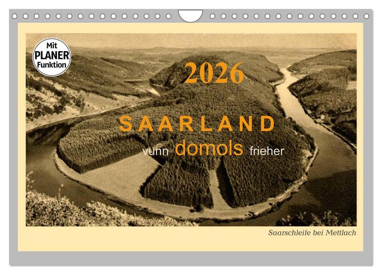 Produktbild: Saarland - vunn domols (frieher) (Wandkalender 2026 DIN A4 quer), CALVENDO Monatskalender