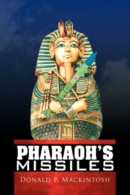 Produktbild: Mackintosh, D: Pharaoh's Missiles
