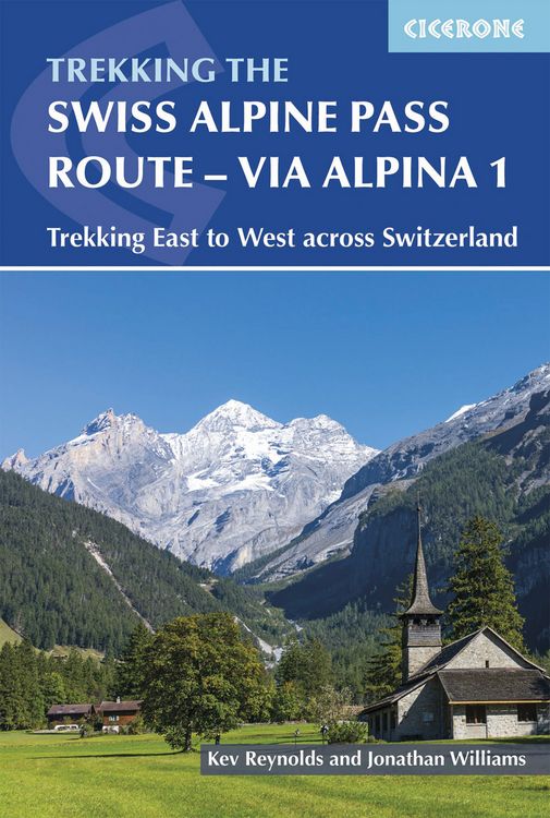 Produktbild: The Swiss Alpine Pass Route - Via Alpina Route 1