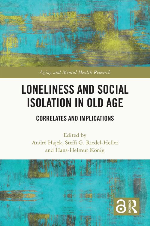 Produktbild: Loneliness and Social Isolation in Old Age