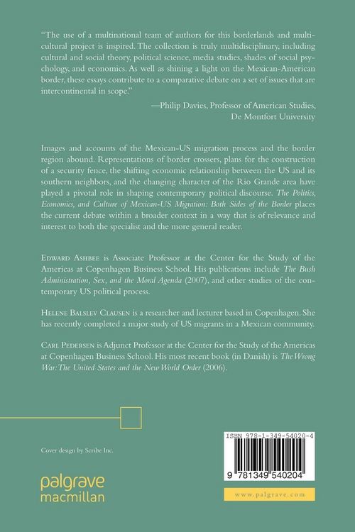 Produktbild: The Politics, Economics, and Culture of Mexican-US Migration
