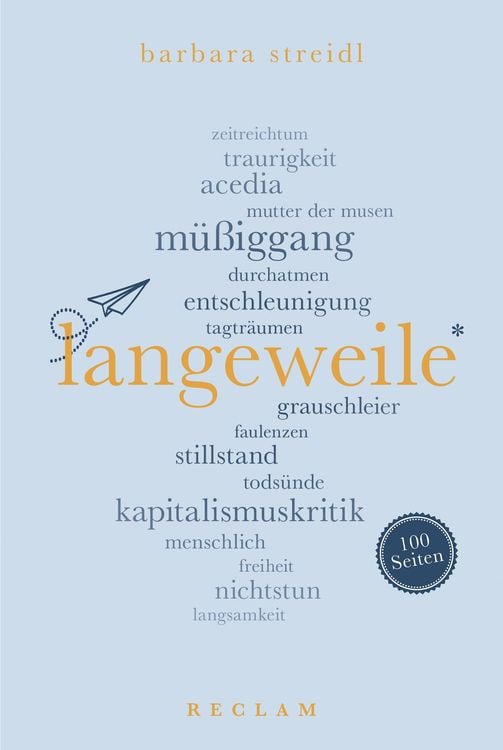 Bild vom Artikel Langeweile. 100 Seiten vom Autor Barbara Streidl