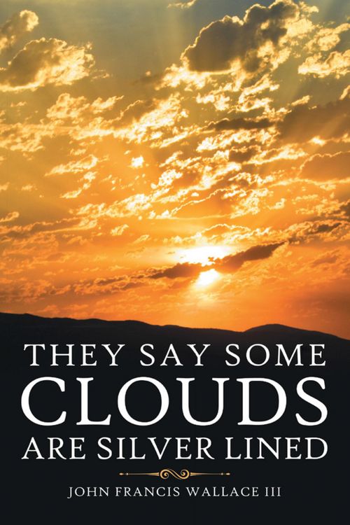 Produktbild: They Say Some Clouds Are Silver Lined