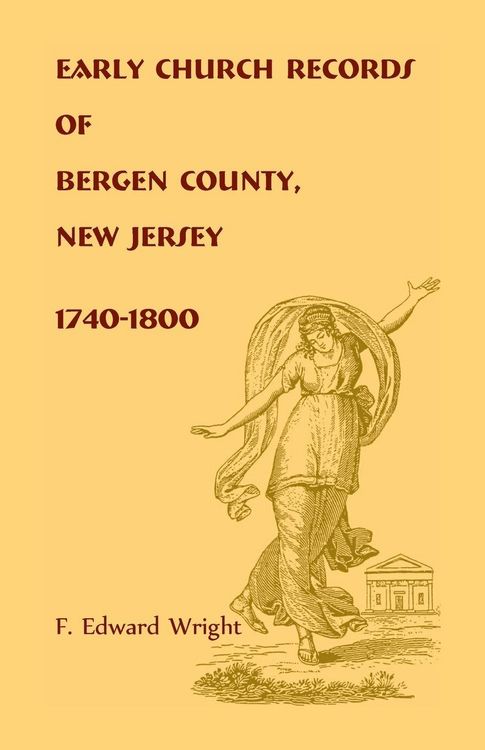 Produktbild: Early Church Records of Bergen County, New Jersey, 1740-1800