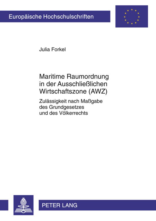 Produktbild: Maritime Raumordnung in der Ausschlie&szlig;lichen Wirtschaftszone (AWZ)
