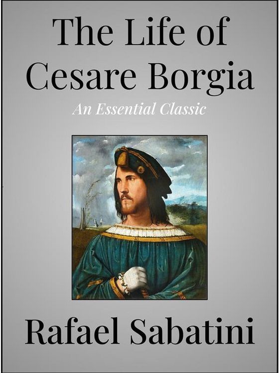 Produktbild: The Life of Cesare Borgia