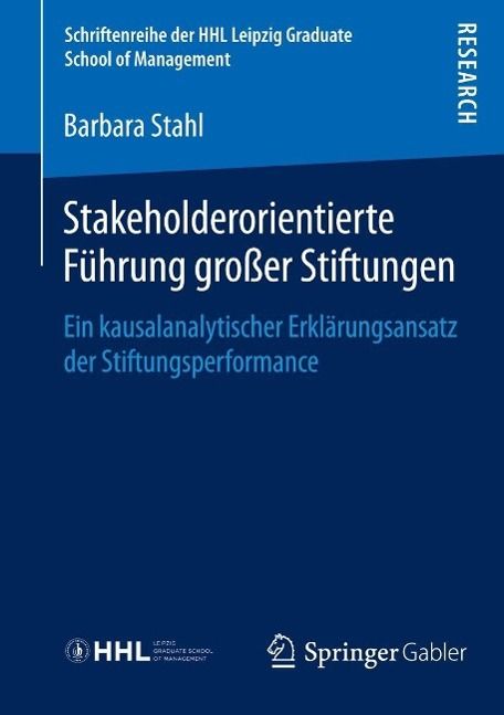 Produktbild: Stakeholderorientierte F&uuml;hrung gro&szlig;er Stiftungen