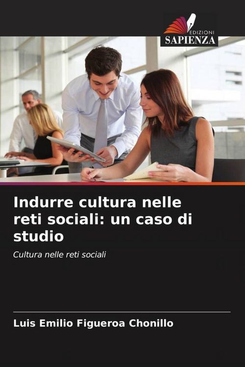 Produktbild: Indurre cultura nelle reti sociali: un caso di studio
