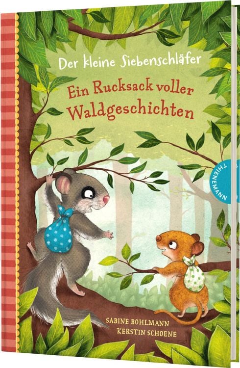 Produktbild: Der kleine Siebenschl&auml;fer: Ein Rucksack voller Waldgeschichten