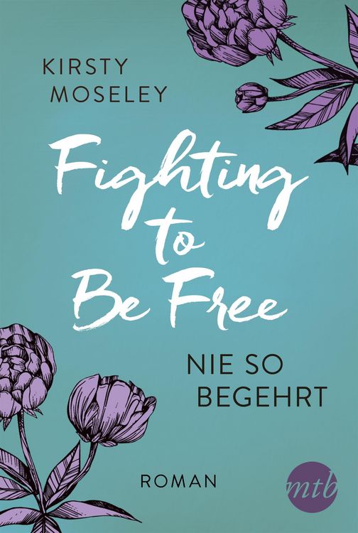 Produktbild: Fighting to Be Free - Nie so begehrt