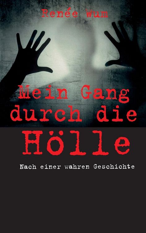 Produktbild: Mein Gang durch die H&ouml;lle