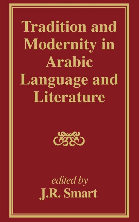 Produktbild: Tradition and Modernity in Arabic Language And Literature