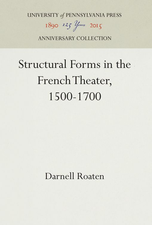 Produktbild: Structural Forms in the French Theater, 1500-1700