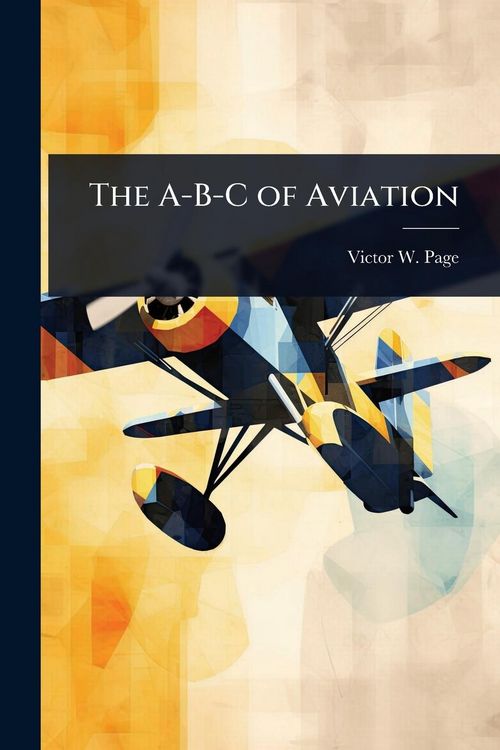 Produktbild: The A-B-C of Aviation
