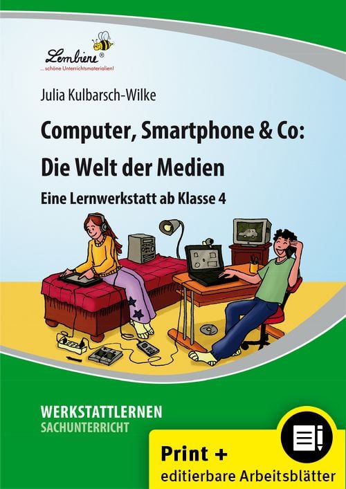 Produktbild: Computer, Smartphone & Co: Die Welt der Medien