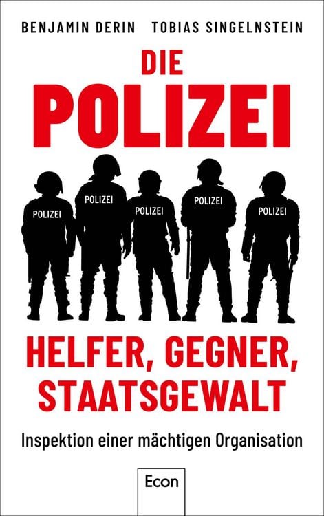 Produktbild: Die Polizei: Helfer, Gegner, Staatsgewalt