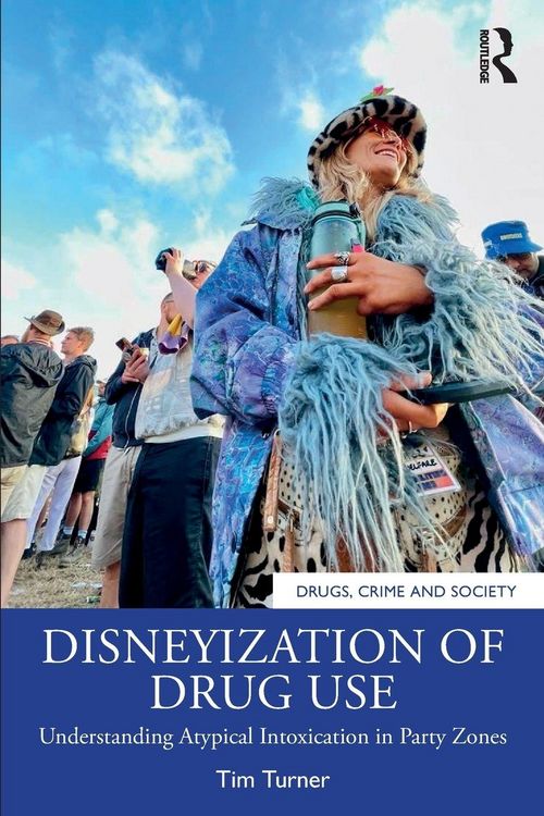 Produktbild: Disneyization of Drug Use