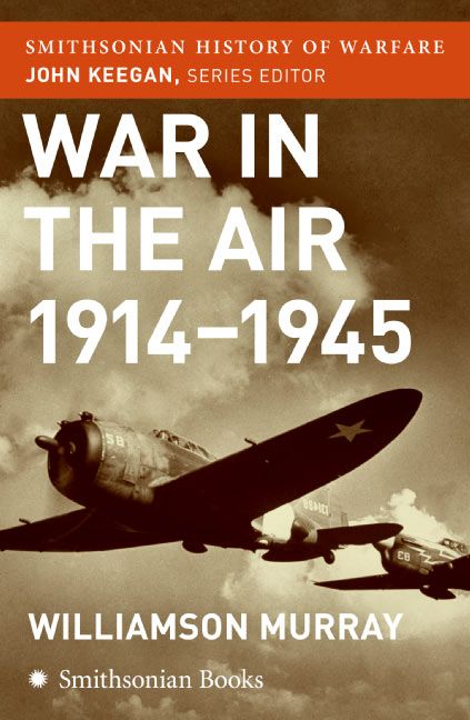 Produktbild: War in the Air 1914-45 (Smithsonian History of Warfare)
