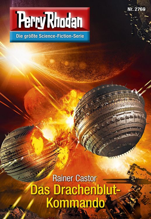 Bild vom Artikel Perry Rhodan 2769: Das Drachenblut-Kommando vom Autor Rainer Castor