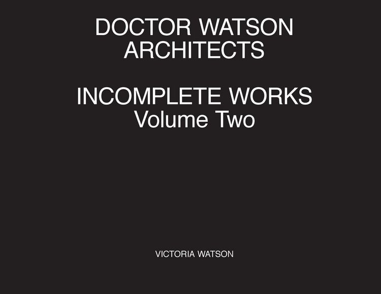 Produktbild: Doctor Watson Architects Incomplete Works Volume Two