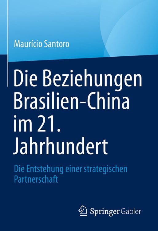 Produktbild: Die Beziehungen Brasilien-China im 21. Jahrhundert