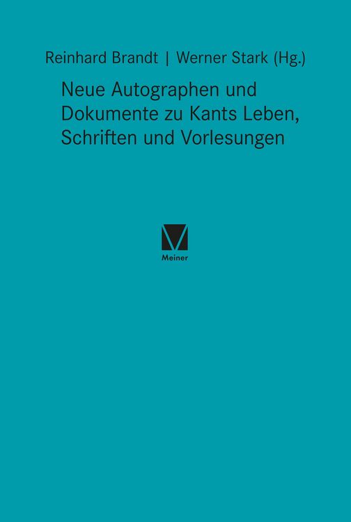 Produktbild: Neue Autographen und Dokumente zu Kants Leben, Schriften und Vorlesungen