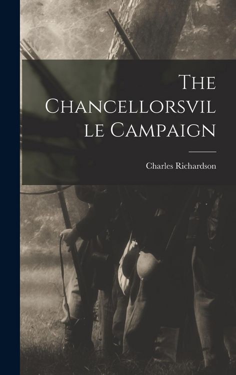 Produktbild: The Chancellorsville Campaign