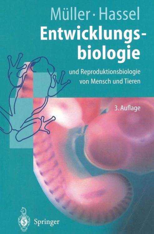 Produktbild: Entwicklungsbiologie und Reproduktionsbiologie von Mensch und Tieren