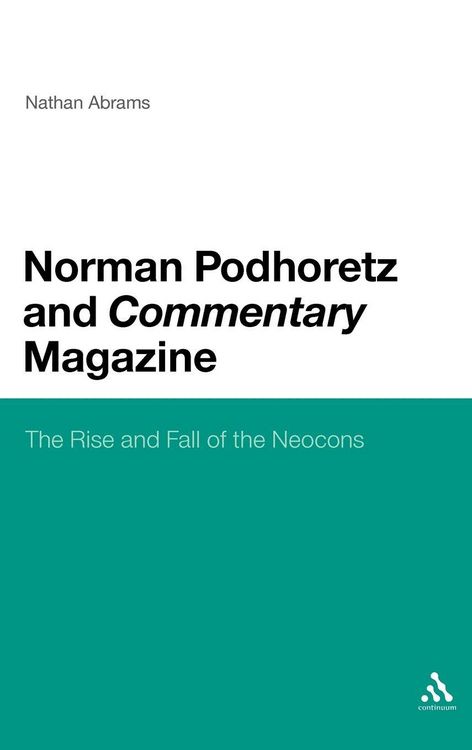 Produktbild: Norman Podhoretz and Commentary Magazine